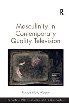 portada Masculinity in Contemporary Quality Television (in English)