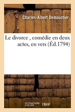 portada Le Divorce, Comedie En Deux Actes, En Vers (Litterature) (French Edition)