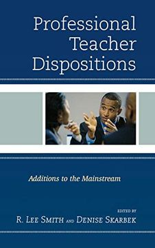portada Professional Teacher Dispositions: Additions to the Mainstream (in English)