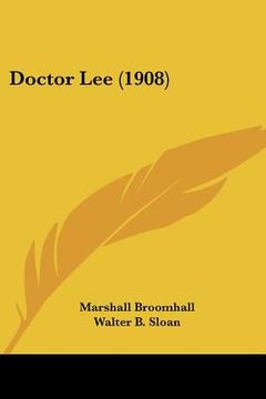 portada doctor lee (1908) (in English)