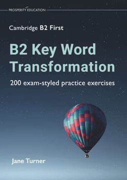 portada B2 key Word Transformation: 200 Exam-Styled Practice Exercises (en Inglés)