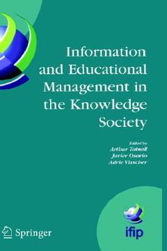 portada information technology and educational management in the knowledge society: ifip tc3 wg3.7, 6th international working conference on information techno (en Inglés)