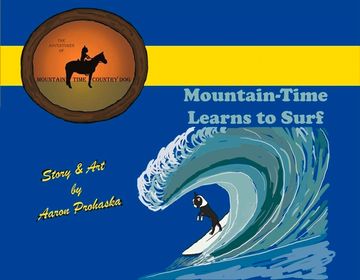 portada Mountain-Time Learns to Surf: Volume 1 (en Inglés)