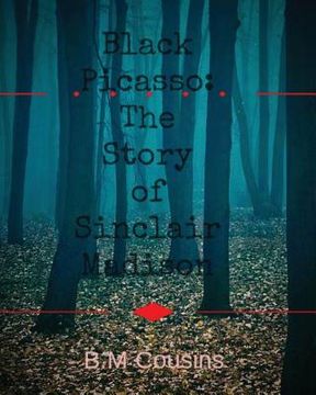 portada Black Picasso: The Story of Sinclair Madison (en Inglés)