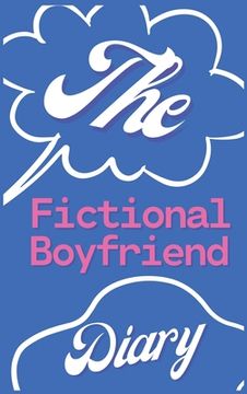 portada The Fictional Boyfriend Diary (en Inglés)