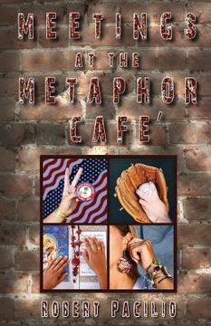 portada Meetings at the Metaphor Cafe (en Inglés)