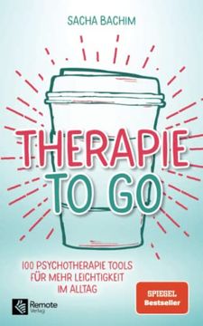 portada Therapie to go: 100 Psychotherapie Tools für Mehr Leichtigkeit im Alltag | Buch Über Positive Psychologie und Positives Denken (in German)