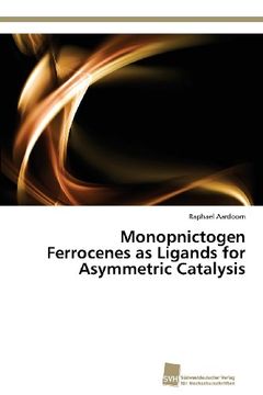portada Monopnictogen Ferrocenes as Ligands for Asymmetric Catalysis