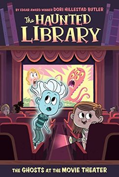 portada The Ghosts at the Movie Theater #9 (The Haunted Library) (en Inglés)