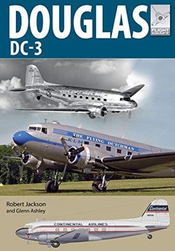 portada Flight Craft 21: Douglas Dc-3: The Airliner That Revolutionised air Transport (en Inglés)