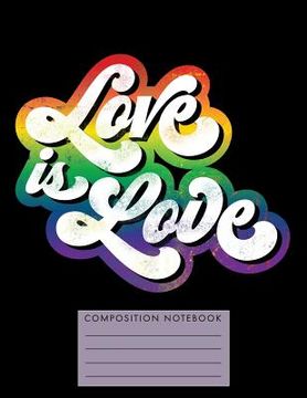 portada Love Is Love (in English)