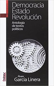 portada Democracia, Estado, Revolución: Antología de Textos Políticos