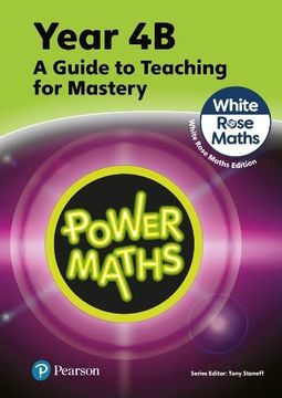 portada Power Maths Teaching Guide 4b - White Rose Maths Edition (Power Maths Print) (en Inglés)