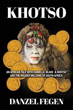 portada Khotso: An African Tale With Danielle, Blake & Khotso and the Kruger Millions of South Africa 