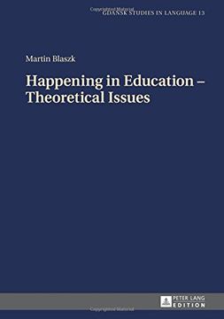 portada Happening in Education – Theoretical Issues (Gdansk Studies in Language)