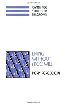 portada Living Without Free Will (Cambridge Studies in Philosophy) (en Inglés)