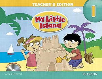 portada My Little Island Level 1 Teacher ` s Edition W/Active Teach (en Inglés)