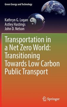 portada Transportation in a Net Zero World: Transitioning Towards Low Carbon Public Transport 