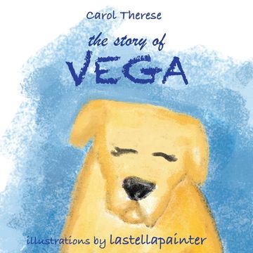 portada The story of Vega (en Inglés)