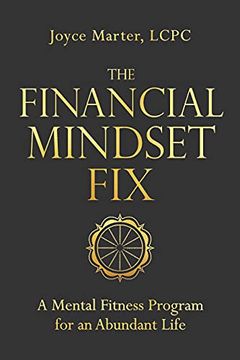portada The Financial Mindset Fix: A Mental Fitness Program for an Abundant Life (en Inglés)