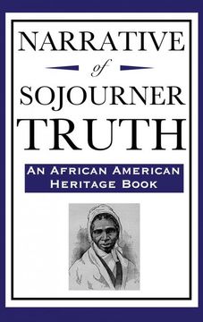 portada Narrative of Sojourner Truth (an African American Heritage Book) (en Inglés)