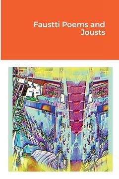 portada Faustti Poems and Jousts (en Inglés)