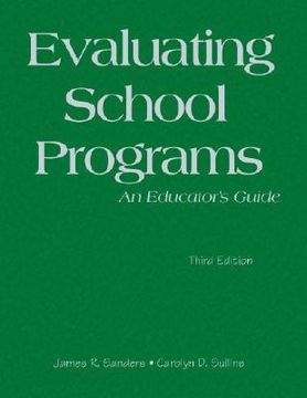 portada Evaluating School Programs: An Educator′s Guide (en Inglés)