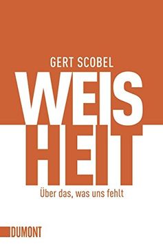 portada Weisheit: Über Das, was uns Fehlt (en Alemán)