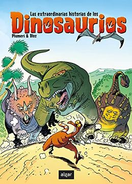 portada Las Extraordinarias Historias de los Dinosaurios