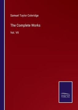 portada The Complete Works: Vol. VII (en Inglés)