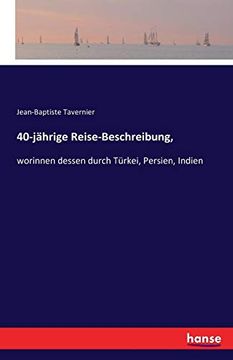 portada 40-Jährige Reise-Beschreibung, (in German)