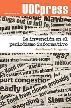 portada La Invención en el Periodismo Informativo (in Spanish)