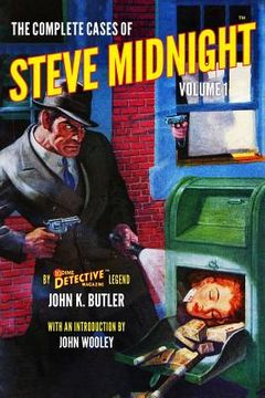 portada The Complete Cases of Steve Midnight, Volume 1 (en Inglés)