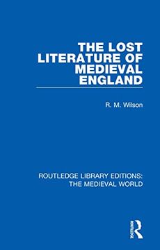 portada The Lost Literature of Medieval England (Routledge Library Editions: The Medieval World) (en Inglés)