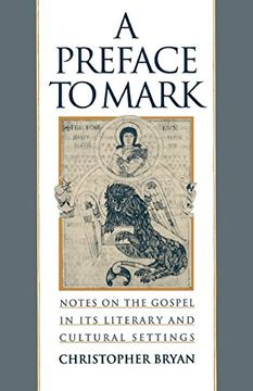 portada A Preface to Mark: Notes on the Gospel in its Literary and Cultural Settings (en Inglés)