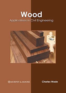 portada Wood: Applications in Civil Engineering (en Inglés)