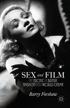 portada Sex and Film: The Erotic in British, American and World Cinema 