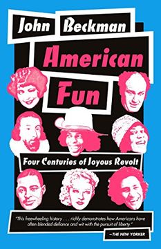 portada American Fun: Four Centuries of Joyous Revolt 