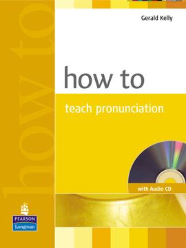 portada How to Teach Pronunciation Book & Audio CD [With CD (Audio)]