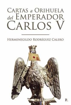 portada Cartas a Orihuela del Emperador Carlos v