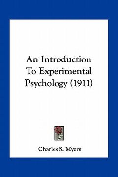 portada an introduction to experimental psychology (1911) (en Inglés)