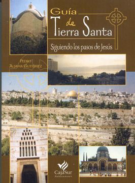 portada guía de tierra santa: siguiendo los pasos de jesús (in Spanish)