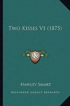 portada two kisses v1 (1875) (en Inglés)