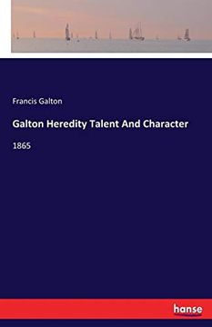 portada Galton Heredity Talent and Character: 1865 (in English)