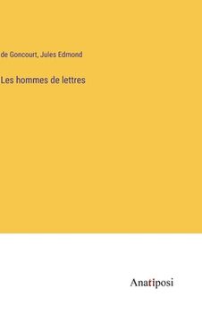 portada Les hommes de lettres (en Francés)