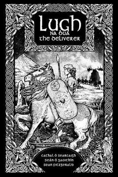 portada Lugh na Bua - Lugh the Deliverer (en Inglés)