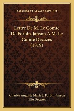 portada Lettre De M. Le Comte De Forbin-Janson A M. Le Comte Decazes (1819) (in French)