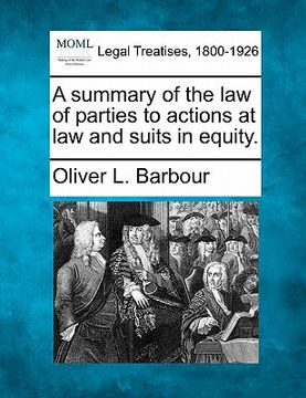 portada a summary of the law of parties to actions at law and suits in equity. (en Inglés)