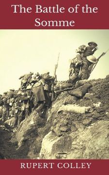 portada The Battle of the Somme: World War One's Bloodiest Battle (en Inglés)