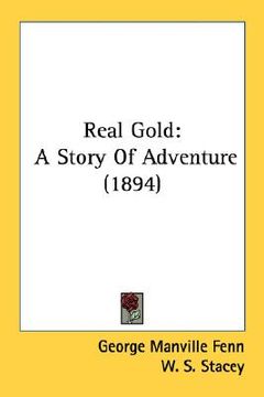 portada real gold: a story of adventure (1894) (en Inglés)